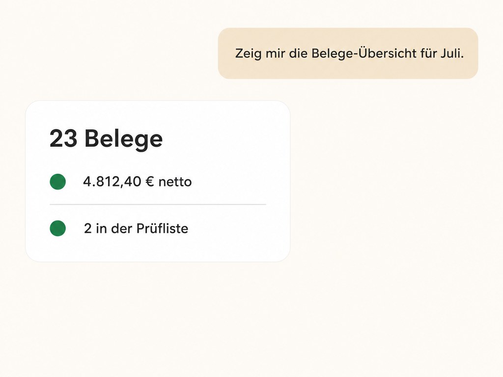 Chat-Dialog: „Zeig mir die Belege-Übersicht für Juli.
